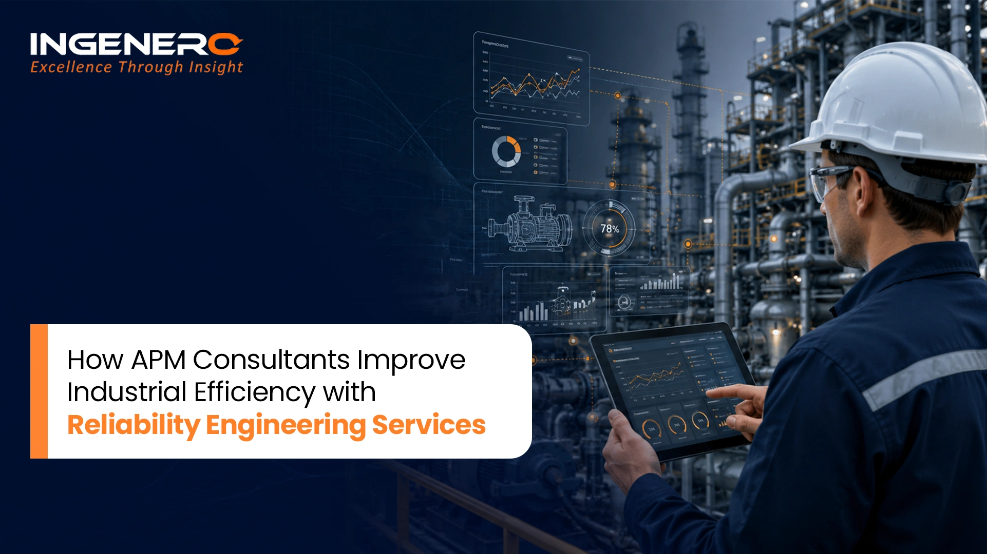 How-APM-Consultants-Improve-Industrial-Efficiency-with-Reliability-Engineering-Services